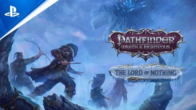 Pathfinder: Wrath of the Righteous - The Lord of Nothing Launch Trailer | PS4 Games