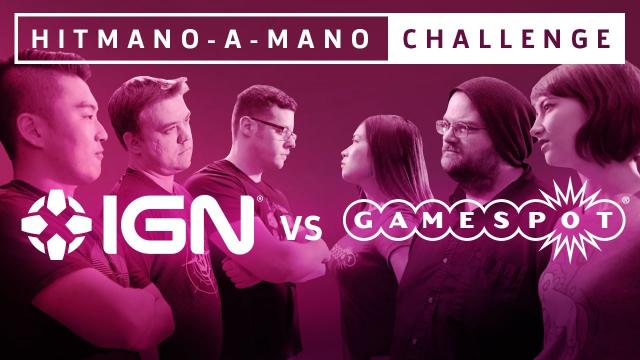 The GameSpot vs. IGN (Hit)Mano-a-Mano Challenge