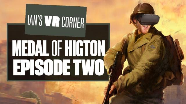 Medal of Higton: Episode 2 - Medal of Honor: Above and Beyond Gameplay - Ian's VR Corner
