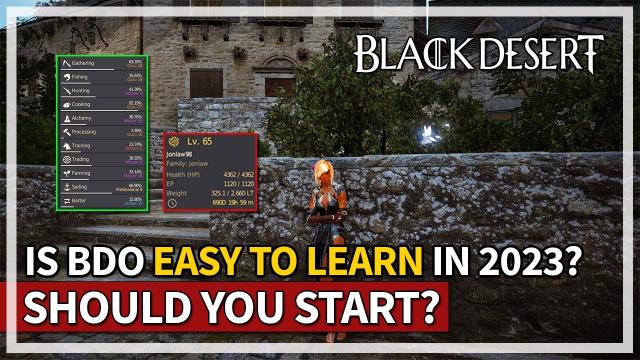 Is BDO Easy to Learn in 2023? Should You Start Playing? | Black Desert