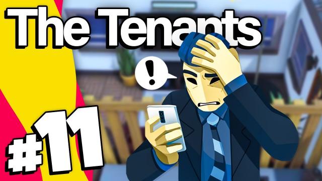 The Tenants | Part 11