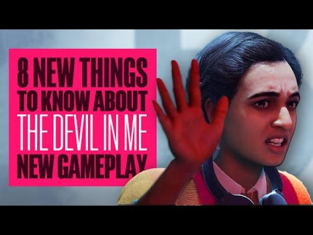 8 Things You Need To Know About The Devil In Me - THE DEVIL IN ME NEW GAMEPLAY