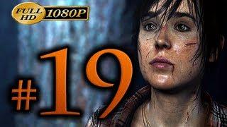 Beyond Two Souls - Walkthrough Part 19 [1080p HD] - No Commentary