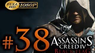 Assassin's Creed 4 Walkthrough Part 38 [1080p HD] - No Commentary - Assassin's Creed 4 Black Flag
