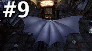 Road To Arkham Knight - Batman Arkham City - Walkthrough - Part 9 - Arkham Subway