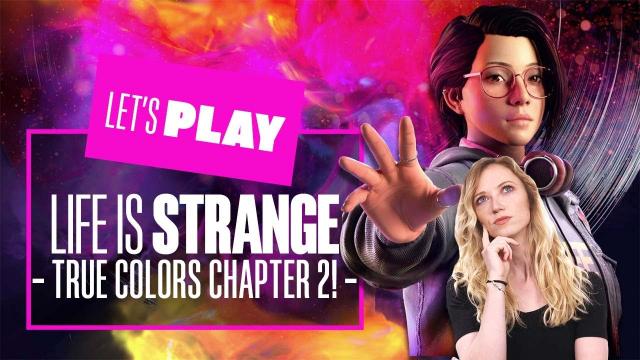 Let's Play Life is Strange: True Colors Part 2! - LIFE IS STRANGE TRUE COLORS PS5 GAMEPLAY