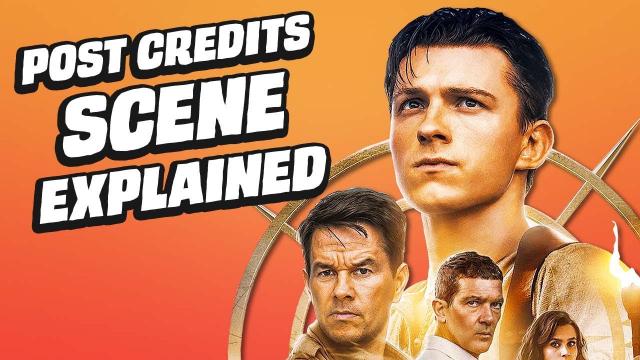 Uncharted Movie Post-Credits & Game References Explained