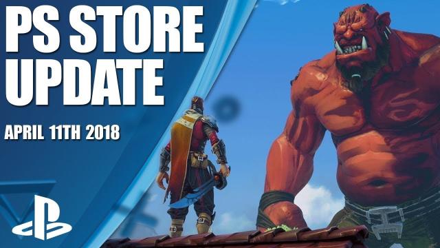 PlayStation Store Highlights - 11th April 2018