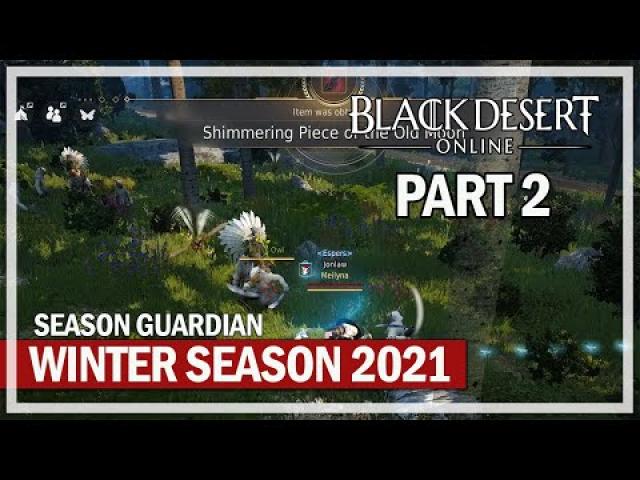 Black Desert Online - Winter 2021 Season Guardian - Episode 2