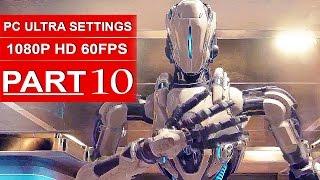 DOOM Gameplay Walkthrough Part 10 [1080p HD 60fps PC ULTRA] DOOM 4 Campaign - No Commentary (2016)