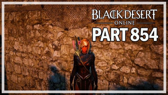 Black Desert Online - Let's Play Part 854 - Updated Adventures Path