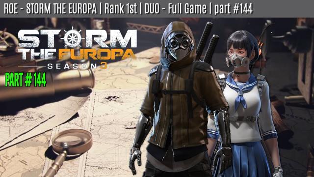 ROE - DUO - WIN | STORM THE EUROPA | part #144