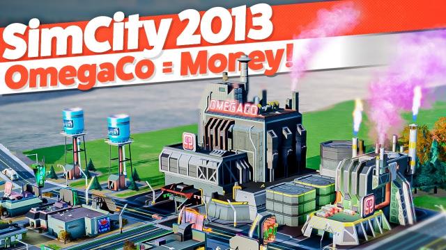 How to Use OMEGA CO to Make Money — SimCity 2013 (#3)