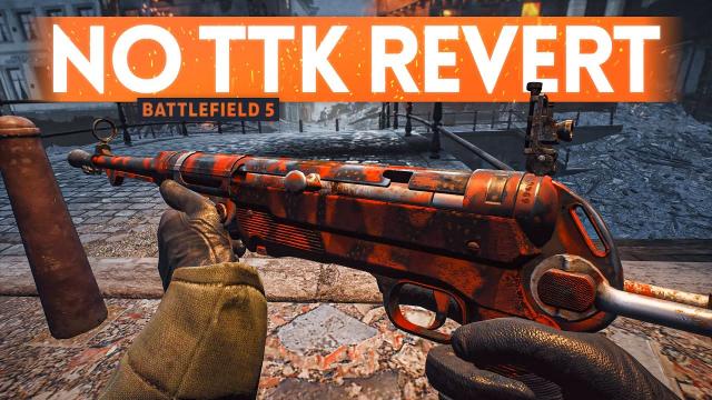 TTK Changes NOT Being Reverted - Fixes & Tweaks Coming ???? Battlefield 5 Update 5.2