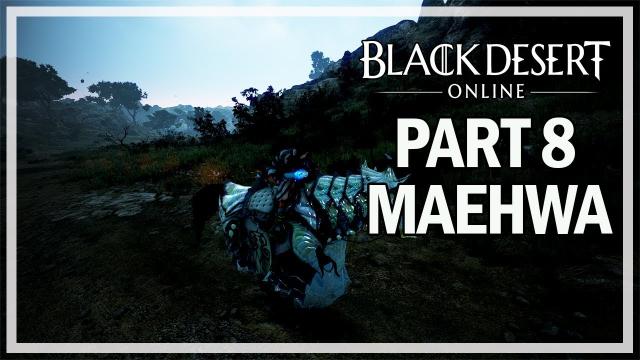 Black Desert Online - Maehwa Let's Play Part 8 - Grinding