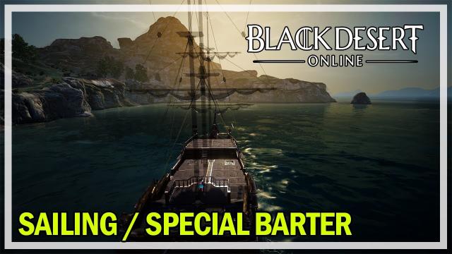 Black Desert Online - Hakoven Island Sailing & Special Barter