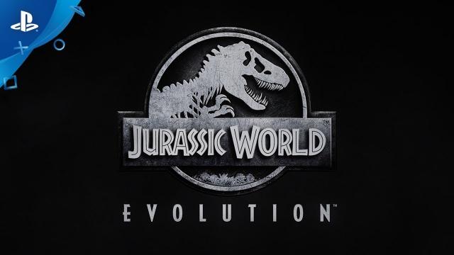 Jurassic World Evolution - Gameplay Trailer | PS4
