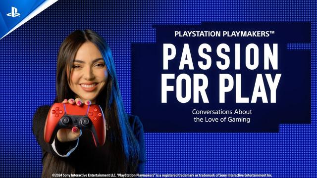 Nyvi Estephan - Passion for Play (PlayStation Playmakers)