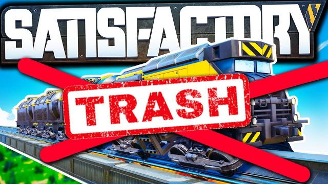 The New Fluid Trains are TRASH - Satisfactory Early Access Gameplay Ep 22