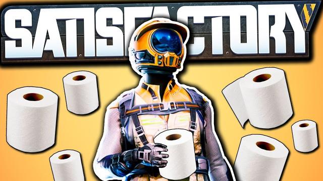 Stockpiling Toilet Paper for the End of the World - Satisfactory Early Access Gameplay Ep 19