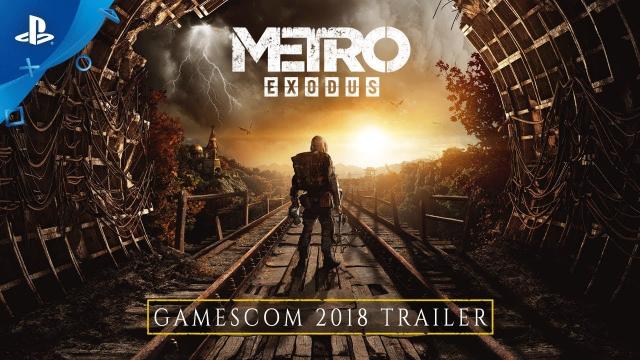 Metro Exodus - Gamescom 2018: Gameplay Trailer | PS4