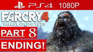Far Cry 4 Valley Of The Yetis ENDING Gameplay Walkthrough Part 8 [1080p HD] - No Commentary