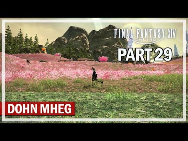 Final Fantasy 14 - Dohn Mheg - Episode 29 - Black Mage