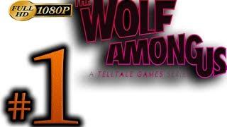The Wolf Among Us Walkthrough Part 1 [1080p HD] - No Commentary