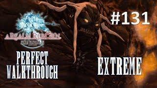 Final Fantasy XIV A Realm Reborn Perfect Walkthrough Part 131 - The Navel (EXTREME)