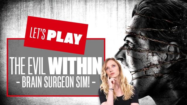 Let's Play The Evil Within Part 7 PS5 - BRAIN SURGEON SIM! THE EVIL WITHIN PS5 GAMEPLAY