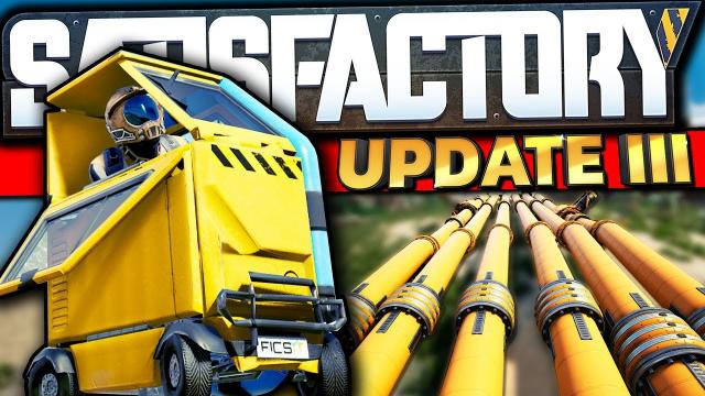 EVERYTHING NEW in Satisfactory Update 3! - Hyper Tube, Pipes, New Vehicle + MORE!