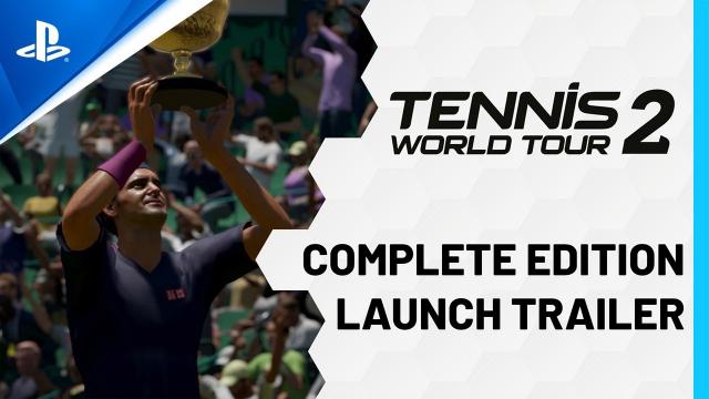 Tennis World Tour 2 Complete Edition - Launch Trailer | PS5