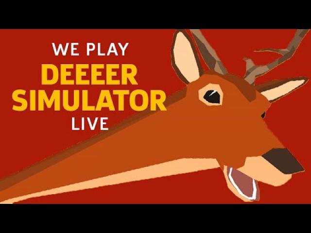 We Terrorize Humans in DEEEER Simulator