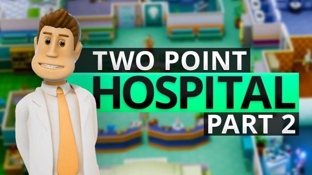 Two Point Hospital | A LITTLE LIGHTHEADED (#2)