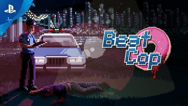 Beat Cop - Console Launch Trailer | PS4