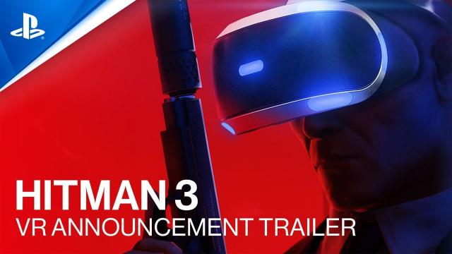 HITMAN 3 - VR Announcement Trailer | PS VR