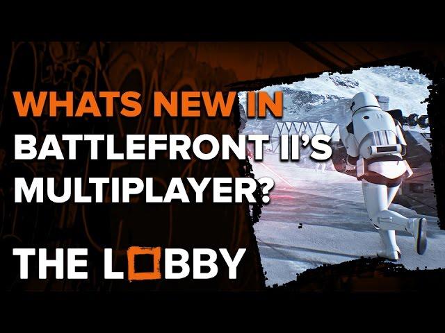 What's New In Battlefront 2's Multiplayer - The Lobby