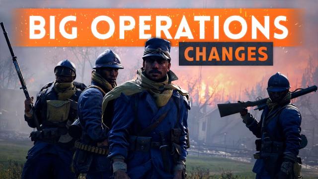► BIG OPERATIONS CHANGES COMING! - Battlefield 1 (Devil's Anvil)