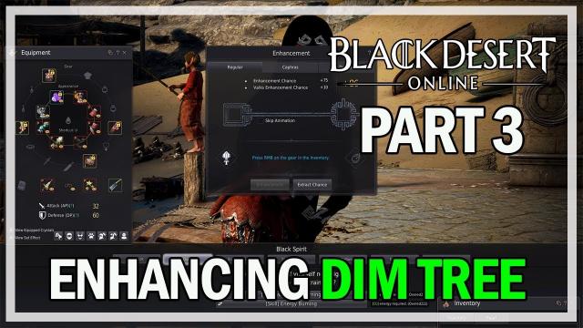 Black Desert Online - Enhancing Dim Tree Armor Episode 3 - Failure