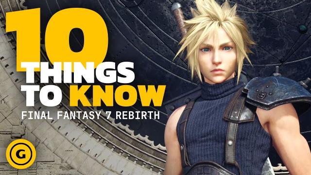 Final Fantasy 7 Rebirth - 10 Things Wish I Knew Before Starting