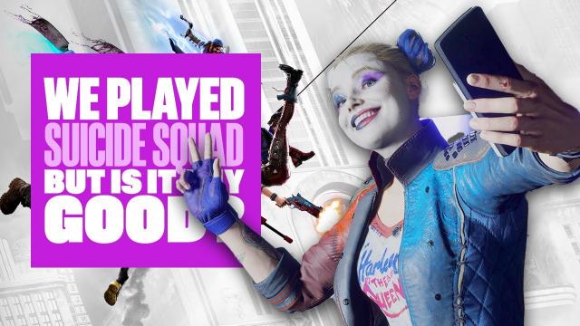 We Played Suicide Squad: Kill the Justice League - but is it any good?