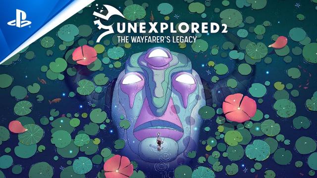 Unexplored 2: The Wayfarer's Legacy - Launch Trailer | PS4 Games