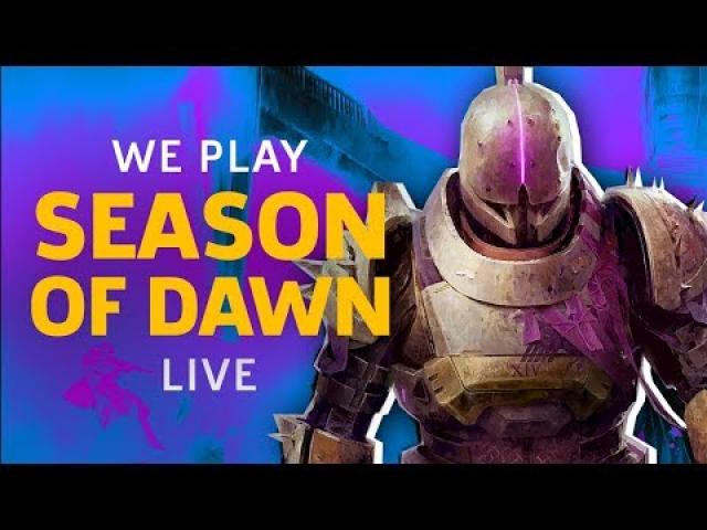 Destiny 2 Season Of Dawn | GameSpot Live