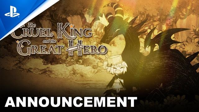 The Cruel King and the Great Hero - Story Trailer | PS4
