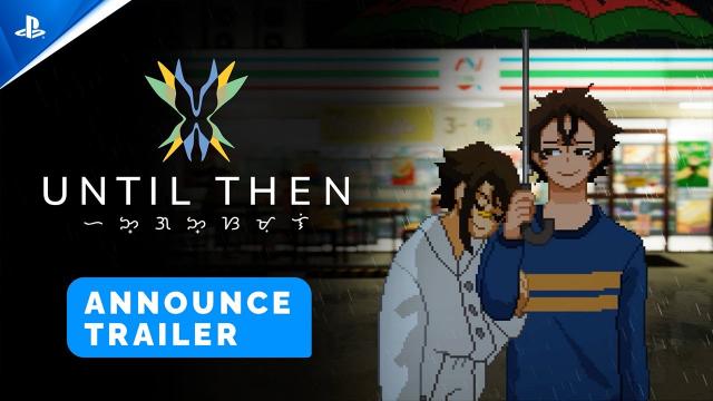 Until Then - Announce Trailer | PS5 Games