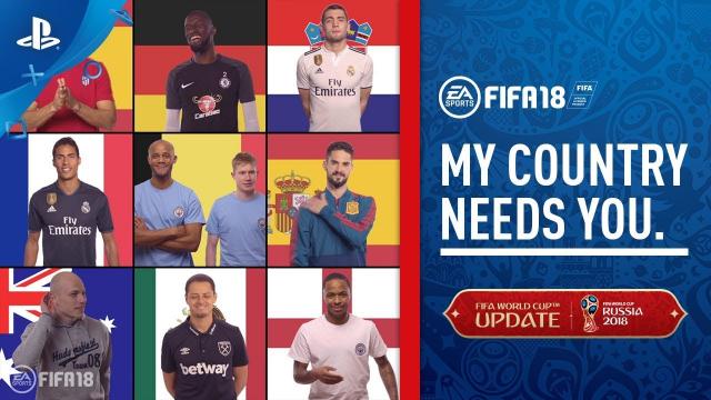 FIFA 18 World Cup - My Country Needs You Trailer | PS4