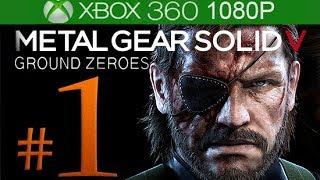 Metal Gear Solid V: Ground Zeroes Walkthrough Part 1 [1080p HD] - No Commentary - Metal Gear Solid 5