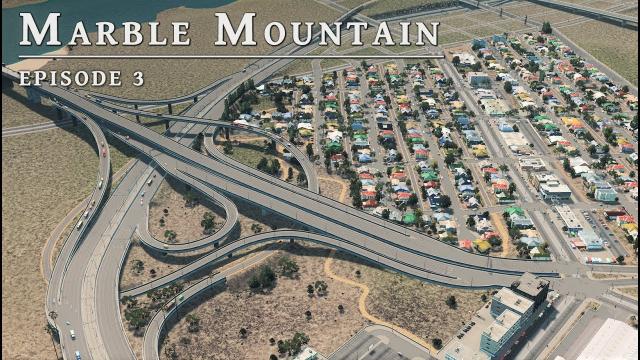 City Interchange - Cities Skylines: Marble Mountain EP 3