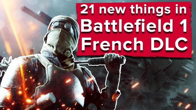 21 new things for Battlefield 1 They Shall Not Pass DLC