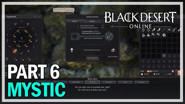 Black Desert Online - Mystic Let's Play Part 6 - Enhancing PEN Dandelion